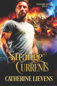 Strange Currents (Legendary Shifters)