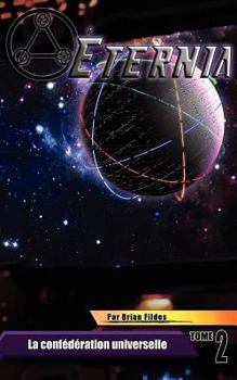 Paperback Ternia Tome 2: La Conf D Ration Universelle [French] Book