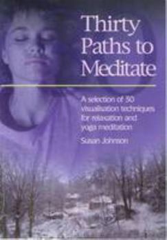 Paperback Thirty Paths to Meditate Book