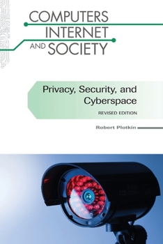 Paperback Privacy, Security, and Cyberspace, Revised Edition Book