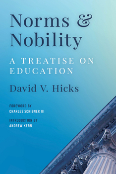 Paperback Norms and Nobility: A Treatise on Education Book