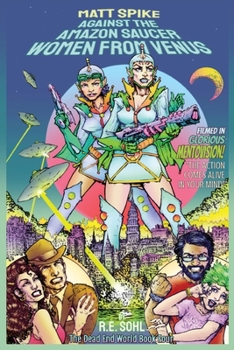 Paperback Matt Spike Against The Amazon Saucer Women From Venus Book