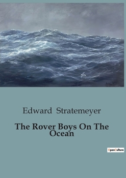 Paperback The Rover Boys On The Ocean Book