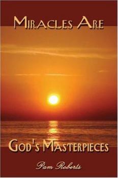 Paperback Miracles Are God's Masterpieces Book