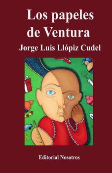 Paperback Los papeles de Ventura [Spanish] Book