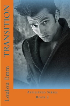 Paperback Transition: Affiliated Series Book 2 Book