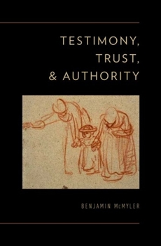 Hardcover Testimony, Trust, and Authority Book