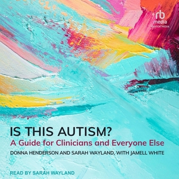 MP3 CD Is This Autism?: A Guide for Clinicians and Everyone Else Book