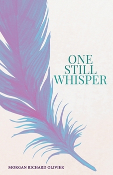 One Still Whisper B0C2TBB4NR Book Cover