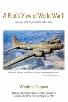 Paperback A Pilot's View of WWII Book