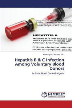 Paperback Hepatitis B & C Infection Among Voluntary Blood Donors Book