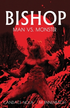 Paperback Bishop: Man vs Monster Book