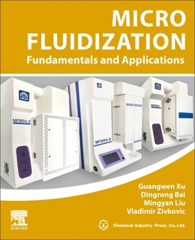 Paperback Micro Fluidization: Fundamentals and Applications Book