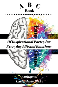 Paperback ABC Book of Inspirational Poetry for Everyday Life and Emotions Book