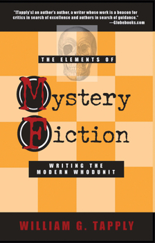 Paperback The Elements of Mystery Fiction: Writing the Modern Whodunit Book