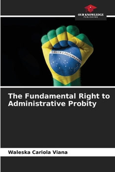 Paperback The Fundamental Right to Administrative Probity Book