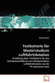 Paperback Testbatterie für Masterstudium Luftfahrt/Aviation [German] Book