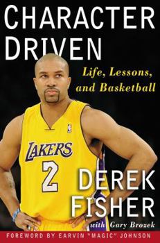 Hardcover Character Driven: Life, Lessons, and Basketball Book