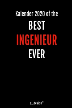 Kalender 2020 für Ingenieure / Ingenieur / Ingenieurin: Wochenplaner / Tagebuch / Journal für das ganze Jahr: Platz für Notizen, Planung / Planungen / Planer, Erinnerungen und Sprüche (German Edition)