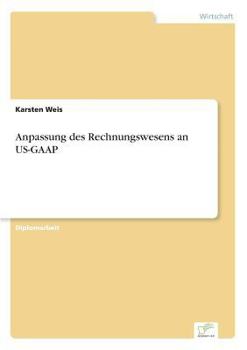 Paperback Anpassung des Rechnungswesens an US-GAAP [German] Book