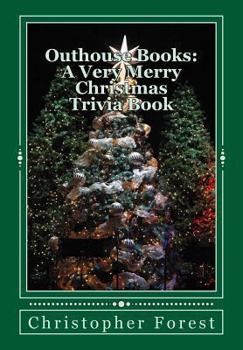 Paperback Outhouse Books: A Very Merry Christmas Trivia Book