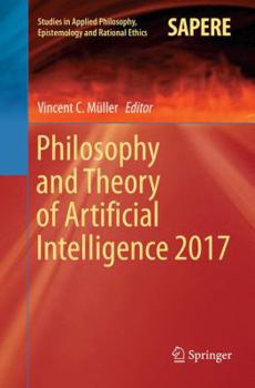 Paperback Philosophy and Theory of Artificial Intelligence 2017 Book