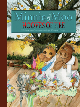 Hardcover Minnie and Moo: Hooves of Fire Book