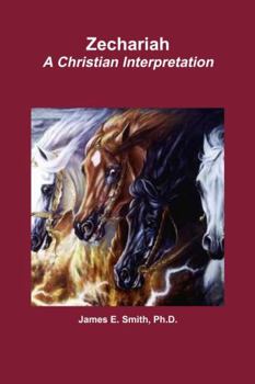 Paperback Zechariah A Christian Interpretation Book