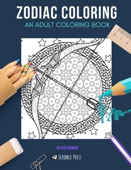 Paperback Zodiac Coloring: AN ADULT COLORING BOOK: Astrology & Crystals - 2 Coloring Books In 1 Book