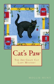 Cat's Paw (Crazy Cat Lady Cozy Mysteries)