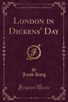 Paperback London in Dickens' Day (Classic Reprint) Book