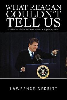 Paperback What Reagan Couldn't Tell Us Book