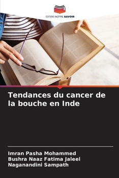Paperback Tendances du cancer de la bouche en Inde [French] Book