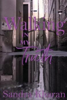 Paperback Walking In My Truth Book