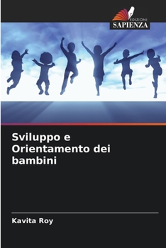 Paperback Sviluppo e Orientamento dei bambini [Italian] Book