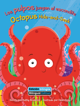 Paperback Los Pulpos Juegan Al Escondite (Octopus Hide-And-Seek) Bilingual [Spanish] Book