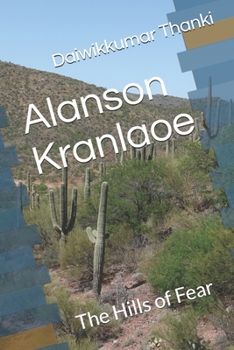 Paperback Alanson Kranlaoe: The Hills of Fear Book