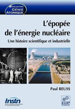 Paperback L'épopée de l'énergie nucléaire [French] Book