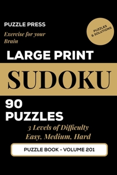 Paperback Large Print Sudoku: Puzzle Book for Seniors, Adults, Elderly and Vision Impaired Easy, Medium and Hard Puzzles [Large Print] Book