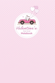 Paperback Valentine's Dot Grid Notebook: A dotted Matrix Notebook with 128 pages of 6x9 inches cream paper. For bullet journaling, Artsy Lettering, Field Notes Book