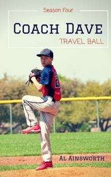 Paperback Coach Dave Season Four: Travel Ball Book