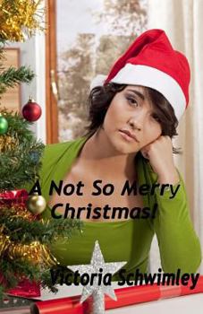 Paperback A Not So Merry Christmas Book