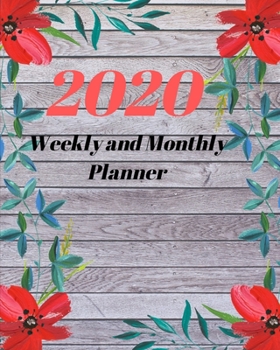 2020 Weekly and Monthly Planner: 30 Dec , 2019 to Dec 31 , 2020 Weekly & Monthly View Planner + Calendar Scheldule + Floral ....December 2020