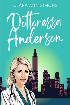 Dottoressa Anderson (Ospedale Watson Memorial) (Italian Edition)