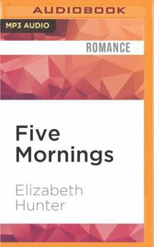 Five Mornings: A Cambio Springs Short Story - Book #1 of the Cambio Springs