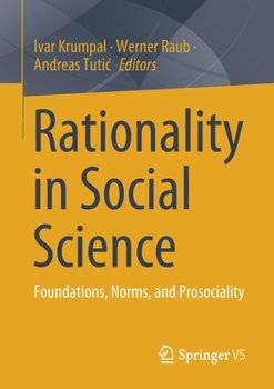 Paperback Rationality in Social Science: Foundations, Norms, and Prosociality Book