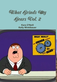 Hardcover What Grinds My Gears Vol. 2 Book