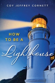 Paperback How to be a Lighthouse Book