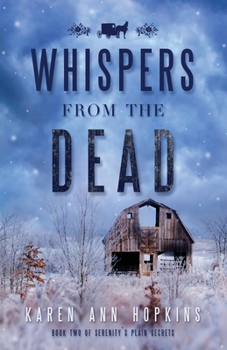 Whispers from the Dead - Book #2 of the Serenity's Plain Secrets