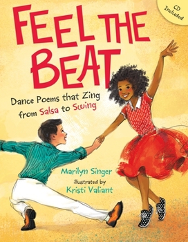 Hardcover Feel the Beat: Dance Poems That Zing from Salsa to Swing Book